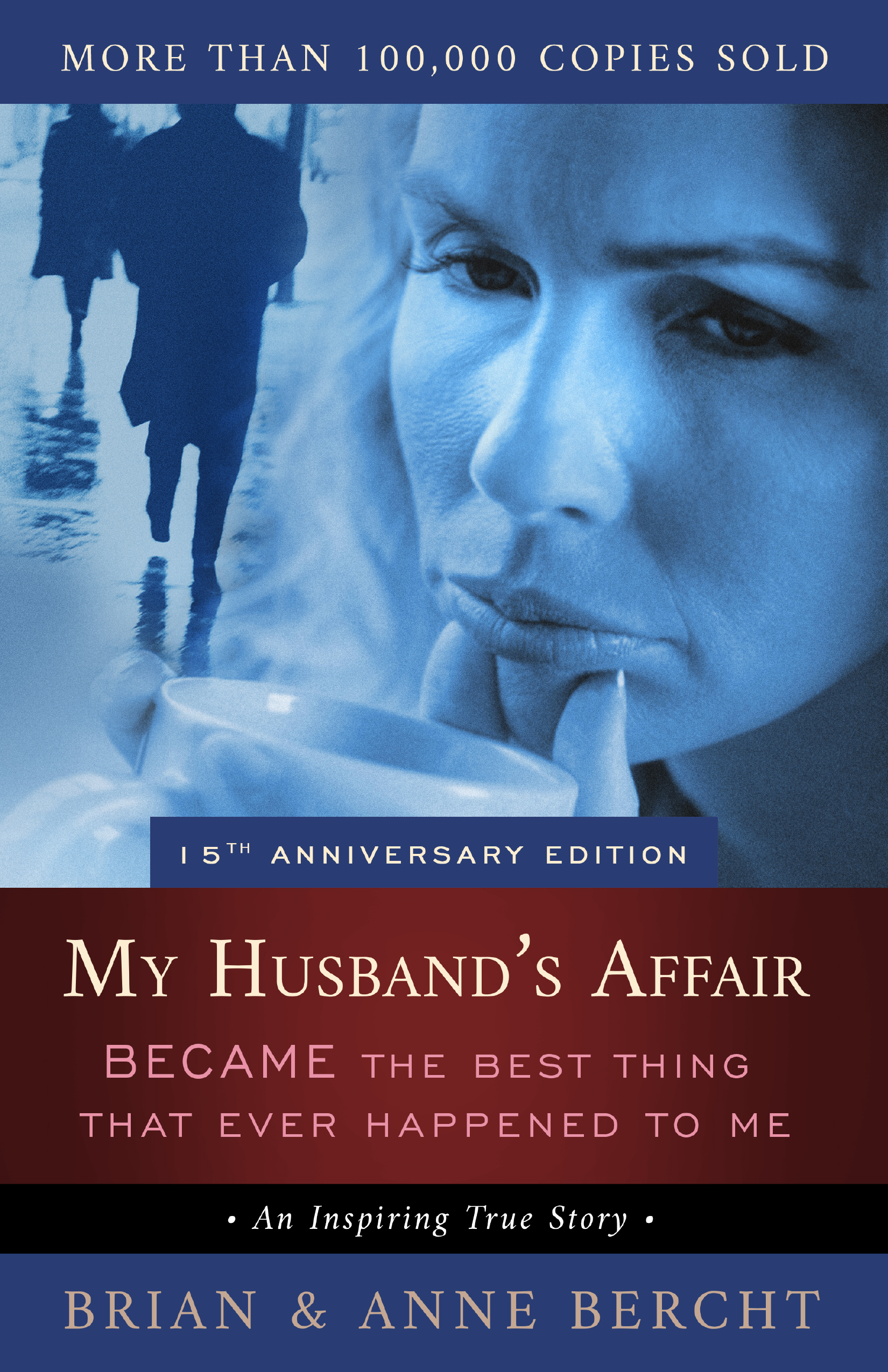 Book cover of My Husband's Affar Became the Best Thing That Ever Happened to Me